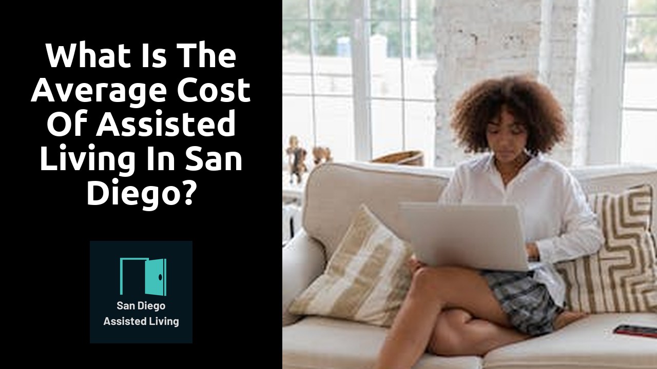 What is the average cost of assisted living in San Diego?