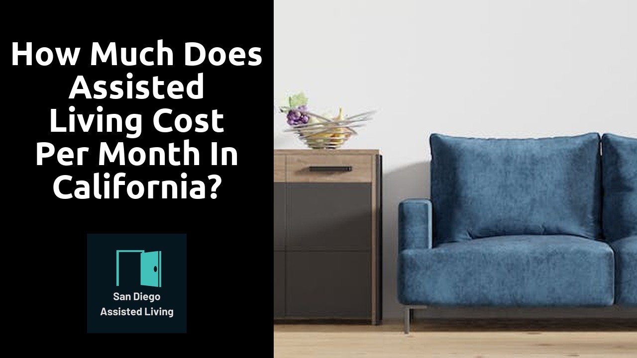 How much does assisted living cost per month in California?