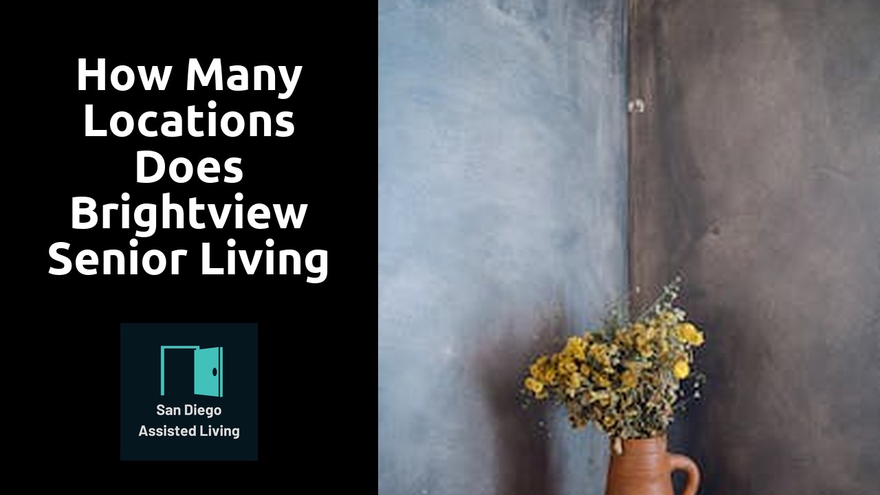How many locations does Brightview Senior Living have?