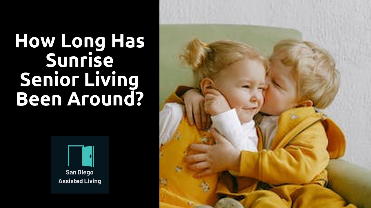How long has Sunrise Senior Living been around?