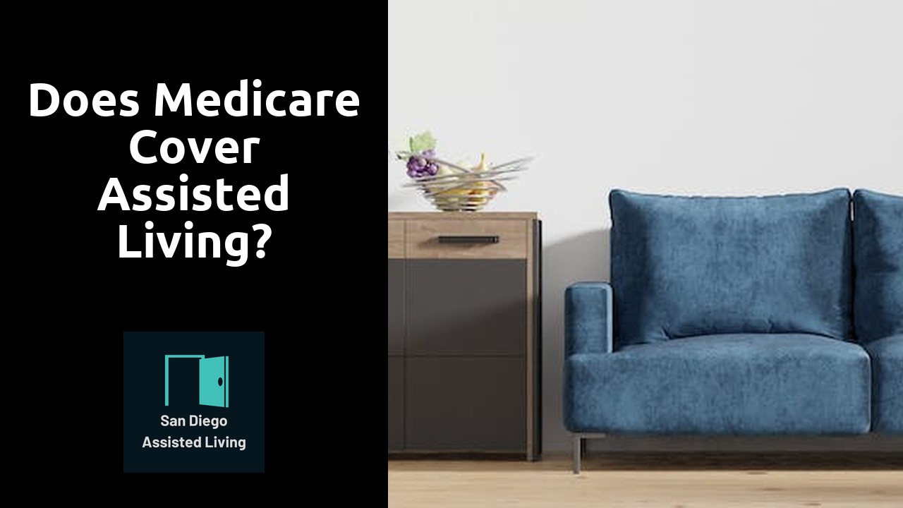 Does Medicare cover assisted living?